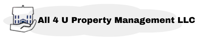 All 4 U Property Management LLC